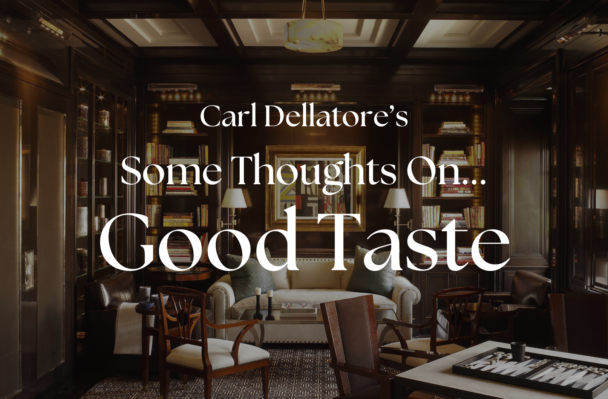 Some Thoughts On Good Taste