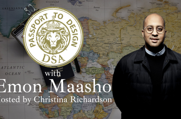 Passport to Design Featuring Emon Maasho