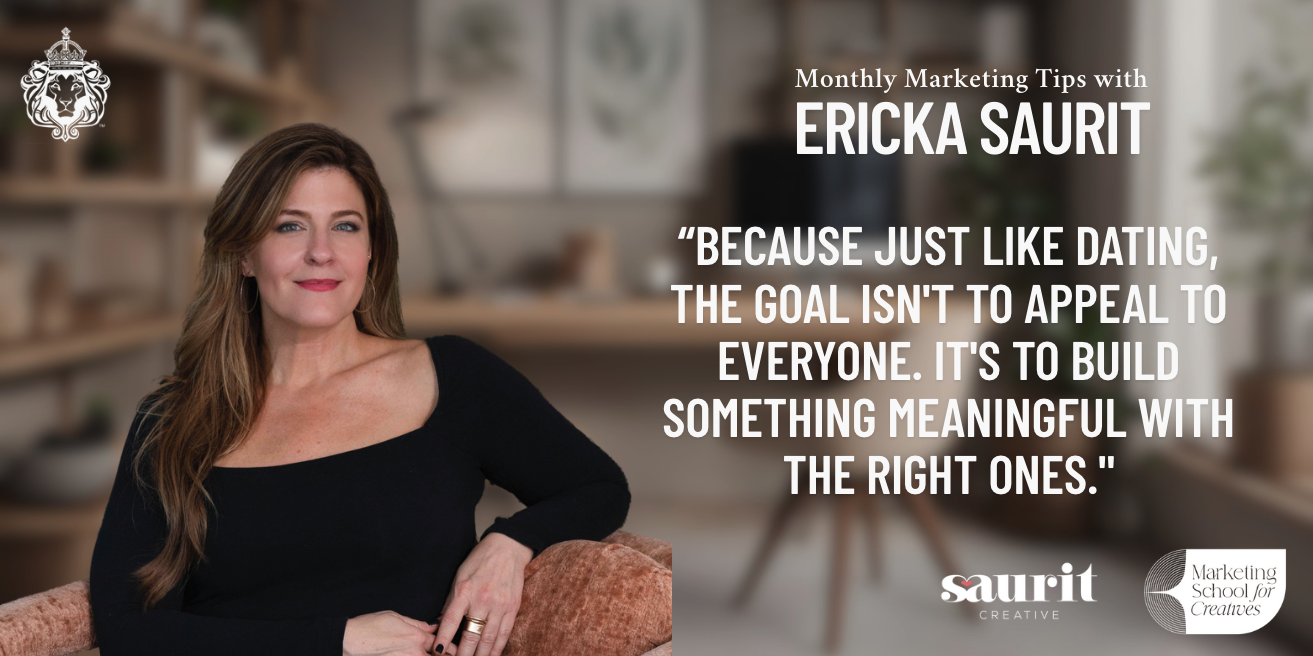 No. 4 Marketing Tips with Ericka Saurit: Why marketing is like Dating…