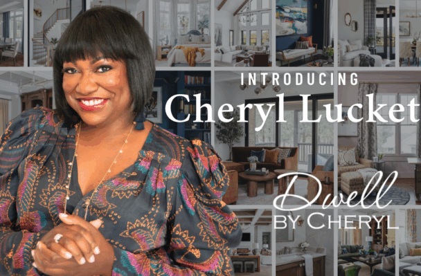 Designer Cheryl Luckett Had a Plan: ‘I developed a 36-month strategy to leave corporate America’