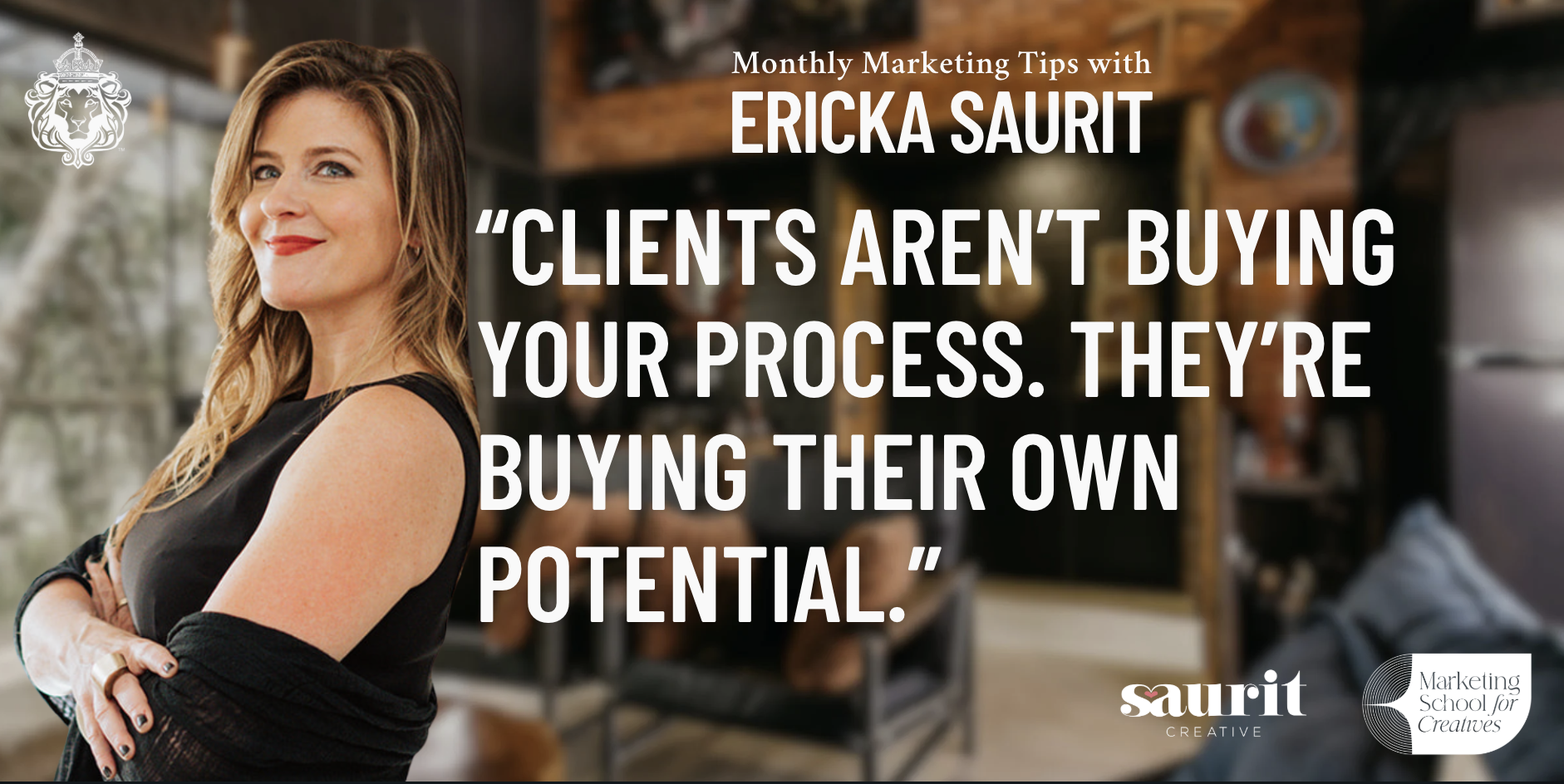 No. 9 You’re not selling design. You’re selling transformation.