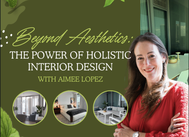 Holistic Interior Design Is Not a Trend